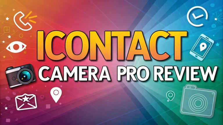 Icontact Camera Pro Review: Best for Video & Photos?