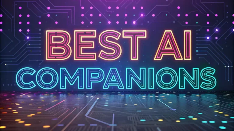 5 Best AI Companions in 2025: Your Digital Partner Awaits