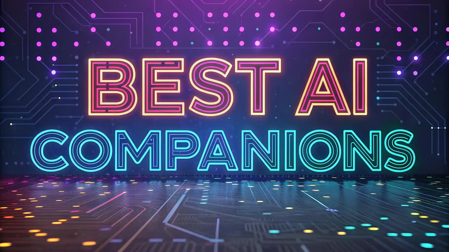 5 Best AI Companions in 2026: Your Digital Partner Awaits