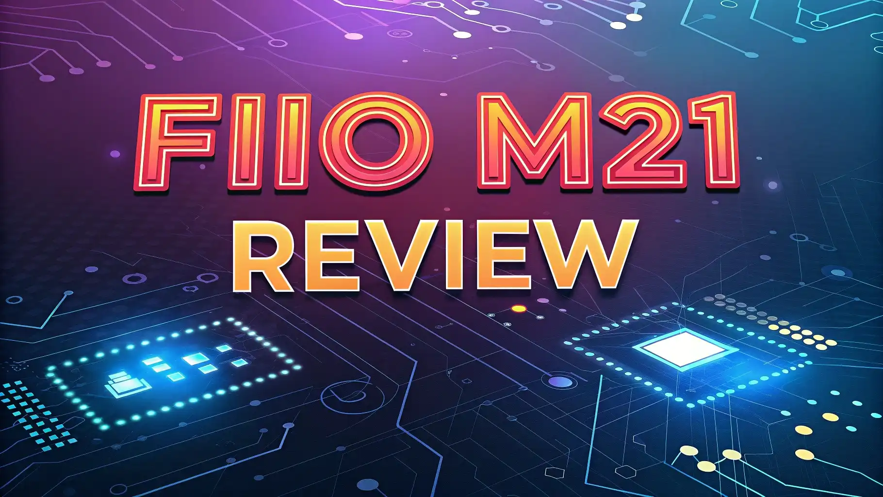 FiiO M21 Review 2026: Portable Audio Player Worth Trying?