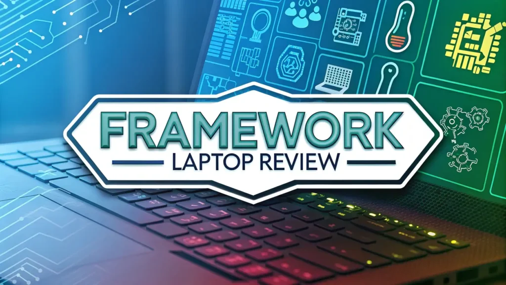 Framework Laptop Review 2026: Upgradeable Modular Machine?
