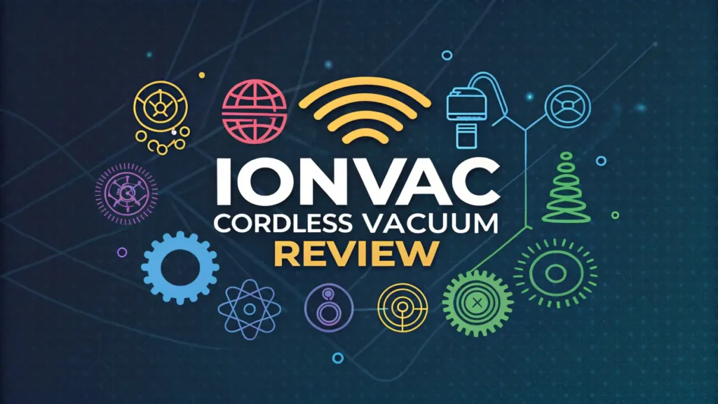IonVac Cordless Vacuum Review 2026: Budget Handheld Worth It?