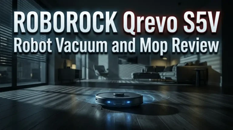Roborock Qrevo S5V Robot Vacuum and Mop Review 2026