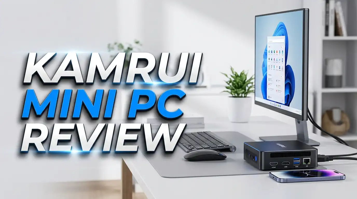 Kamrui Mini PC Review 2026: Budget Powerhouse Worth It?
