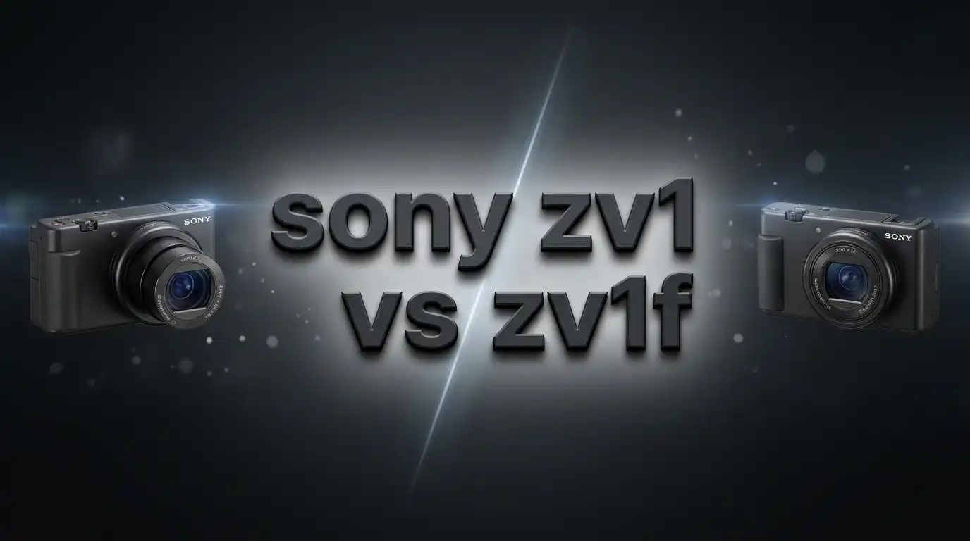 Sony ZV1 vs ZV1F: Which Vlogging Camera Wins in 2026?
