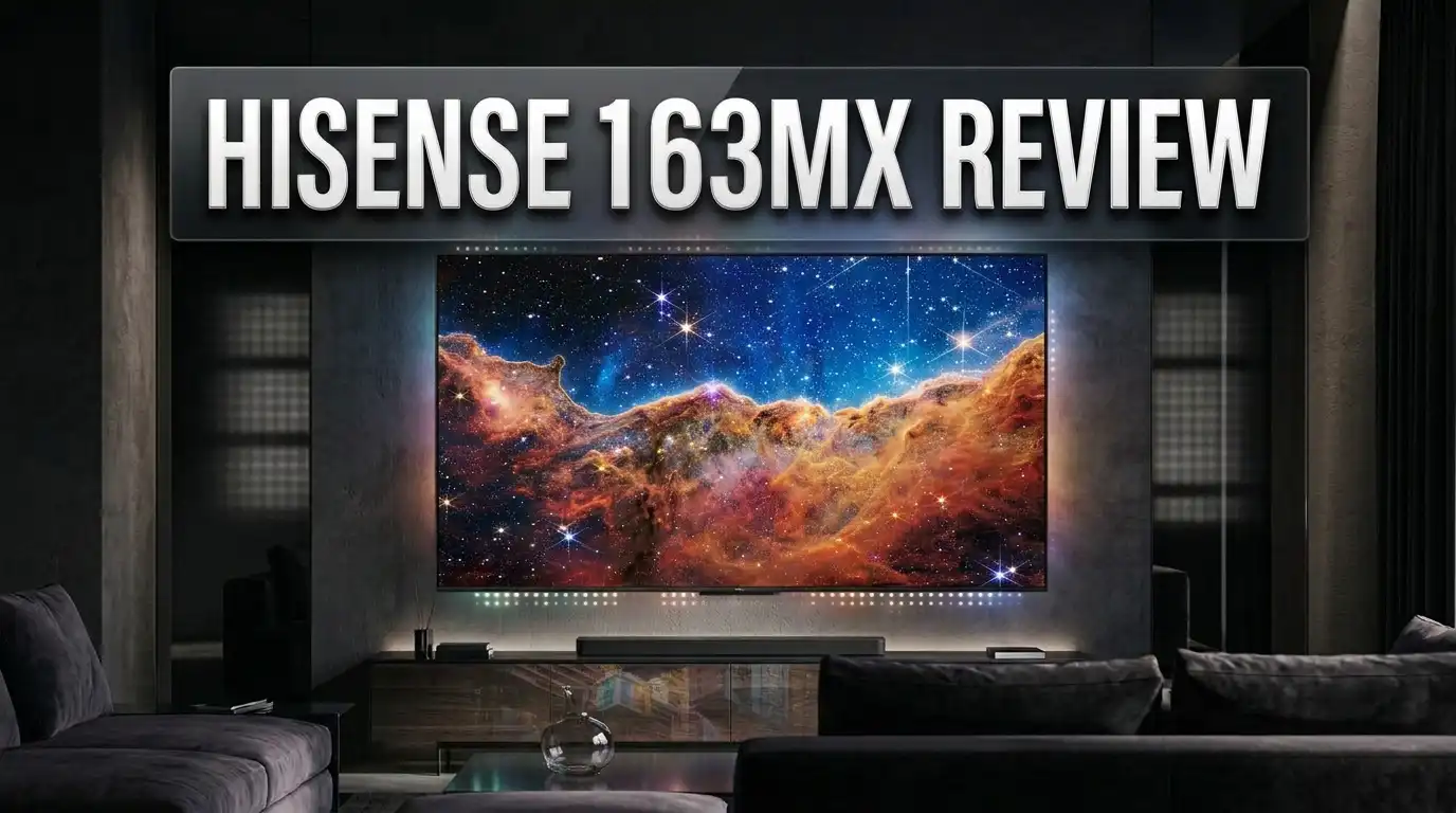 Hisense 163MX Review: RGBY MicroLED TV That Stole CES 2026