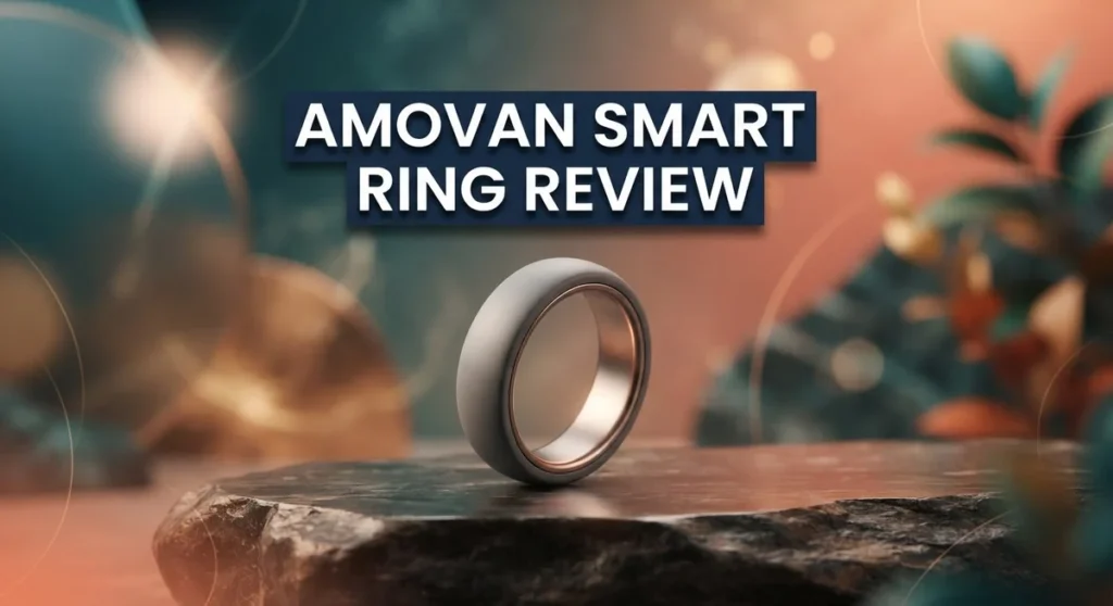 Amovan Smart Ring Review: Worth Your Money In 2026? 2 Amovan Smart Ring Review: Worth Your Money In 2026?